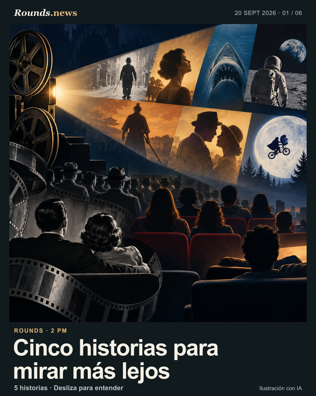 Tarjeta 1/6. Cinco historias para mirar más lejos. cine collage y proyector que evoca siete peliculas canonicas y memoria cultural Ilustración editorial con IA. Rounds.news editorial illustration. Fuente: Hipertextual.