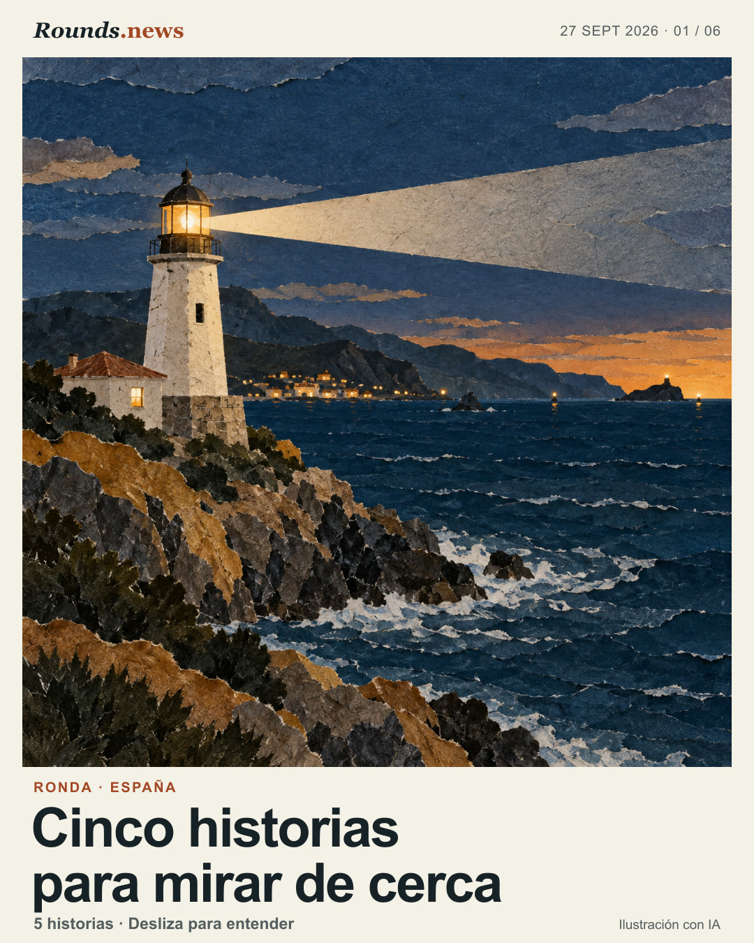 Tarjeta 1/6. Cinco historias para mirar de cerca. Un faro costero ilumina el mar nocturno con un haz giratorio; pequeñas luces marcan la costa a lo lejos. Ilustración editorial con IA. Ilustración de Rounds.news. Fuente: Xataka.