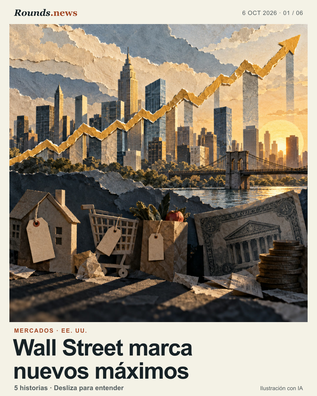 Tarjeta 1/6. Wall Street marca nuevos máximos. Una línea ascendente de papel sobre el perfil de una ciudad, con etiquetas de precios y un certificado bursátil en sombra. Ilustración editorial con IA. Rounds.news original AI illustration. Fuente: Infobae.